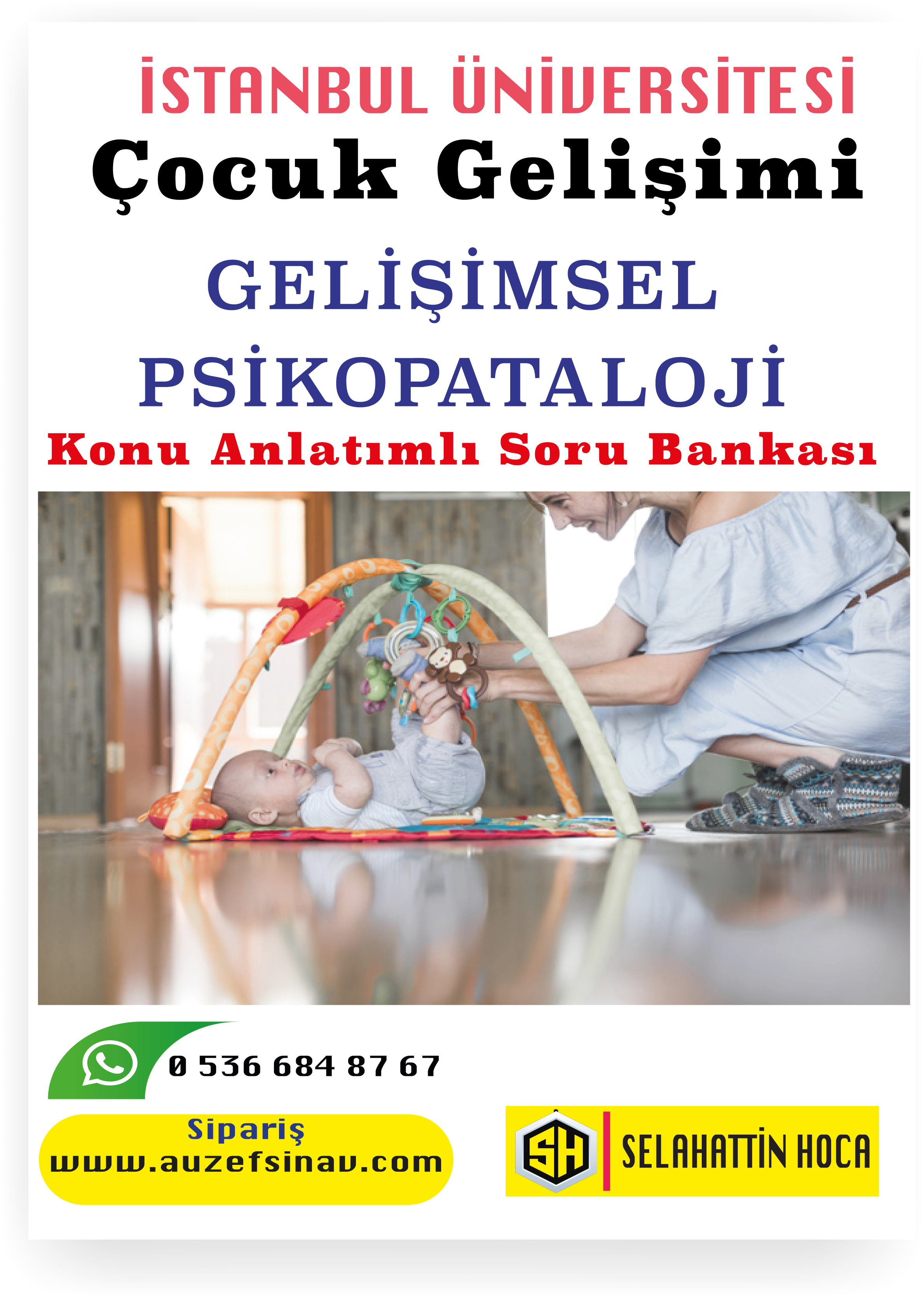 Gelişimsel Psikopataloji Konu Anlatımlı